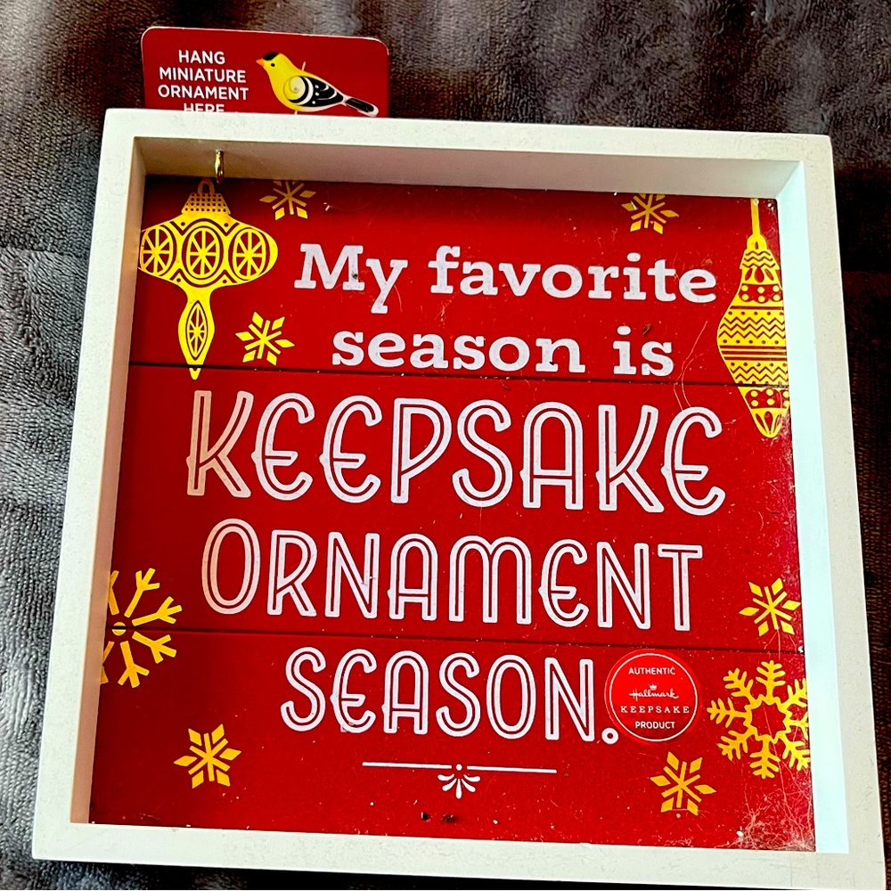 Hallmark ‘ my favorite season is keepsake ornament season’ Plaque